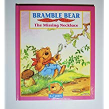 The Missing Necklace (Bramble Bear)